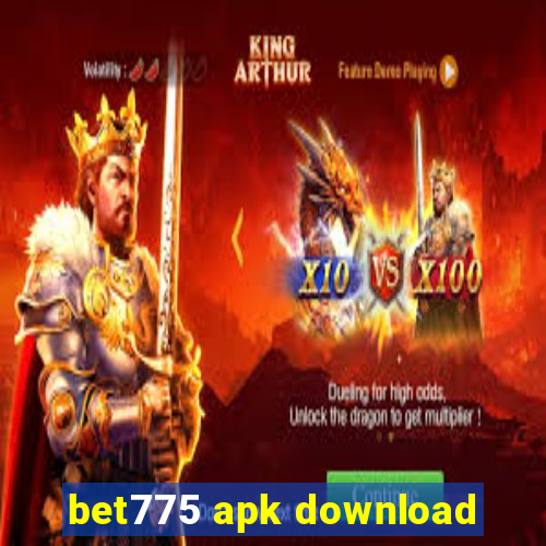 bet775 apk download